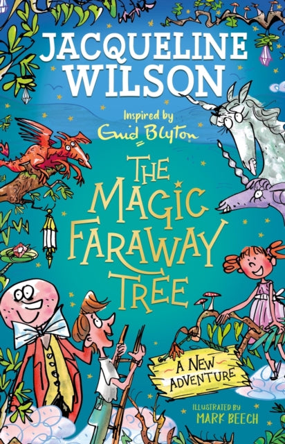 The Magic Faraway Tree: A New Adventure (ISBN: 9781444963380)