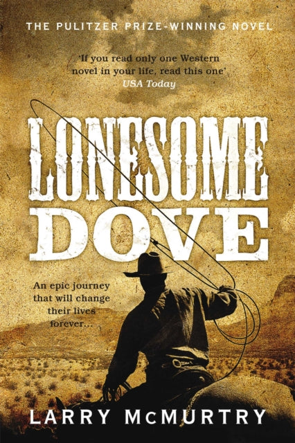 Lonesome Dove (ISBN: 9781447203056)