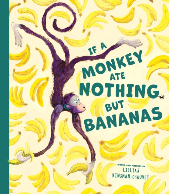 If a Monkey Ate Nothing but Bananas (ISBN: 9781454712053)