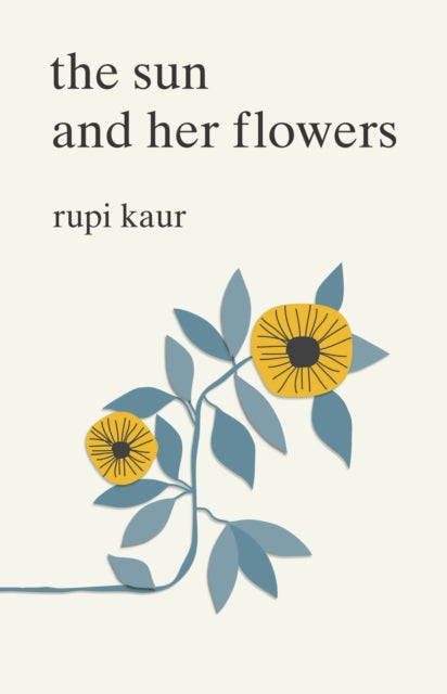 The Sun and Her Flowers (ISBN: 9781471165825)