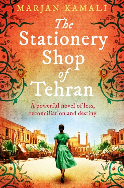 The Stationery Shop of Tehran (ISBN: 9781471185014)