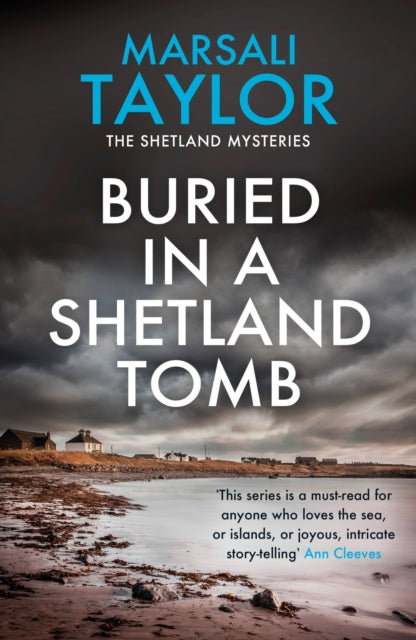 Buried in a Shetland Tomb : The Shetland Sailing Mysteries (ISBN: 9781472290526)