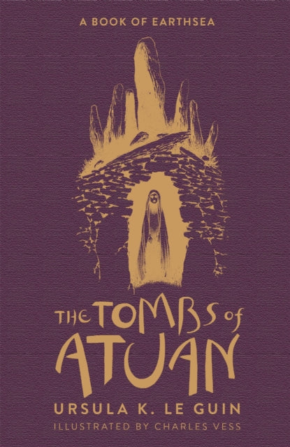 The Tombs of Atuan : The Second Book of Earthsea (ISBN: 9781473223578)