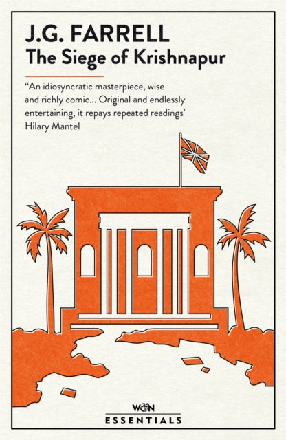The Siege Of Krishnapur : Winner of the Booker Prize (ISBN: 9781474613965)