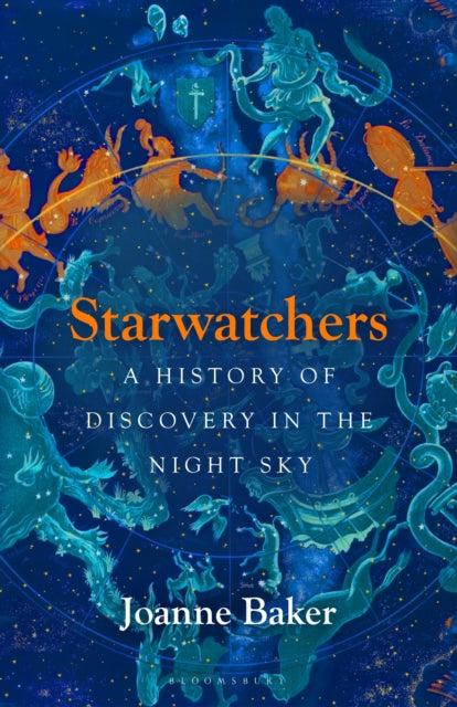 Starwatchers : A History of Discovery in the Night Sky (ISBN: 9781526608055)