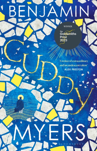Cuddy : Winner of the 2023 Goldsmiths Prize (ISBN: 9781526631503)