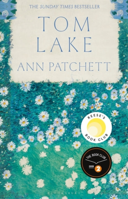 Tom Lake : The Sunday Times bestseller - a BBC Radio 2 and Reese Witherspoon Book Club pick (ISBN: 9781526664273)