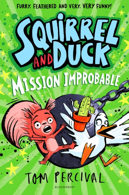 Squirrel and Duck: Mission Improbable (ISBN: 9781526665638)