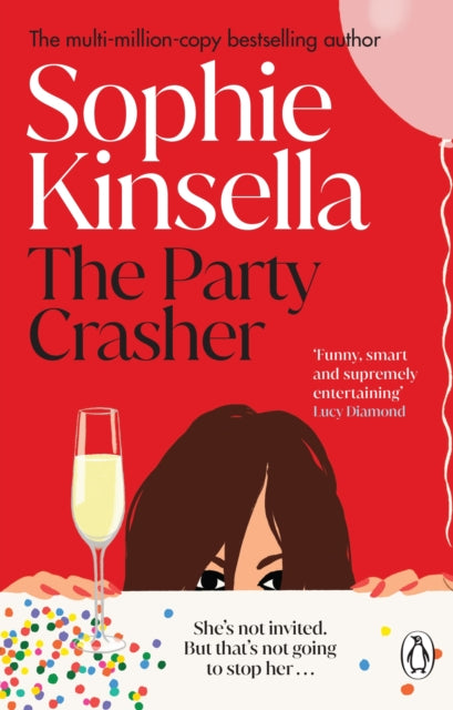 The Party Crasher : The escapist and romantic top 10 Sunday Times bestseller (ISBN: 9781529176889)