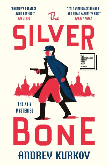 The Silver Bone : Longlisted for the International Booker Prize 2024 (ISBN: 9781529426496)