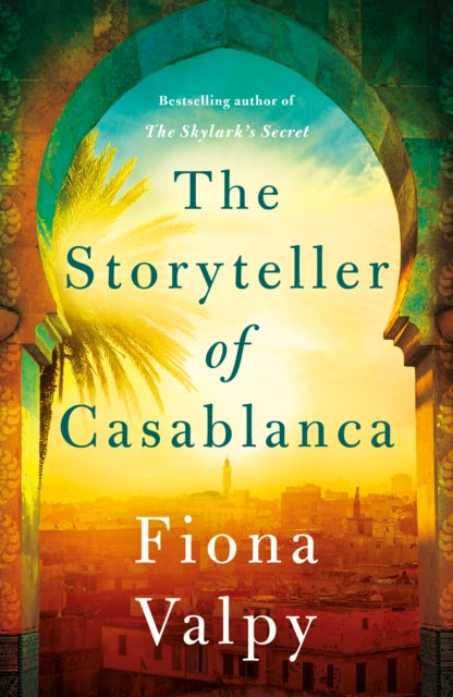 The Storyteller of Casablanca (ISBN: 9781542032100)