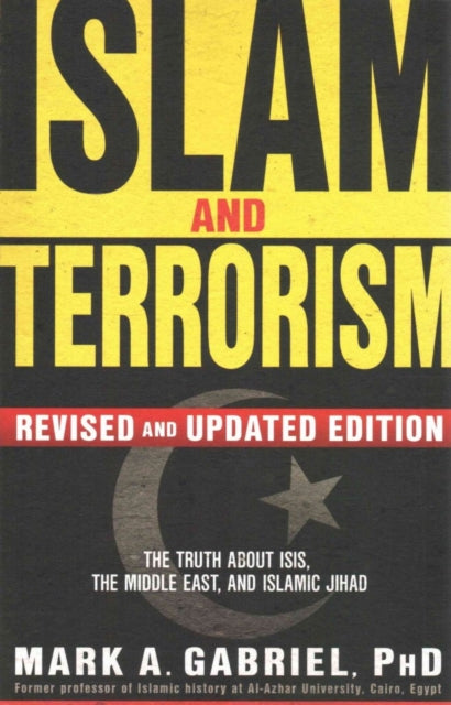 Islam And Terrorism (Revised And Updated Edition) (ISBN: 9781629986685)