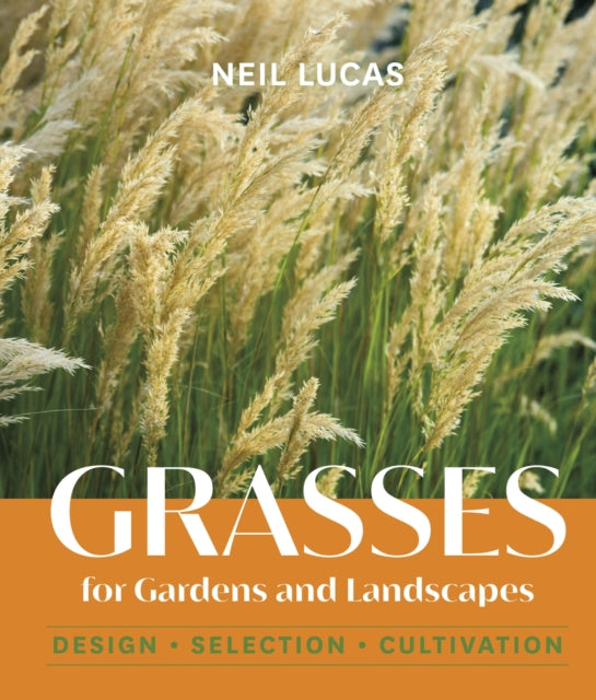 Grasses for Gardens and Landscapes (ISBN: 9781643261157)