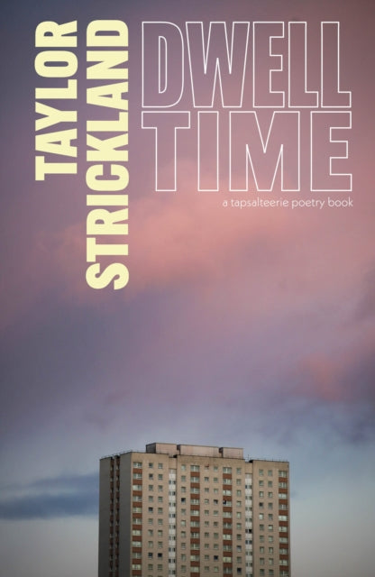 Dwell Time (ISBN: 9781738439676)