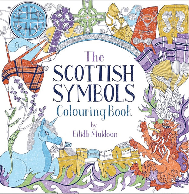 The Scottish Symbols Colouring Book (ISBN: 9781780278063)