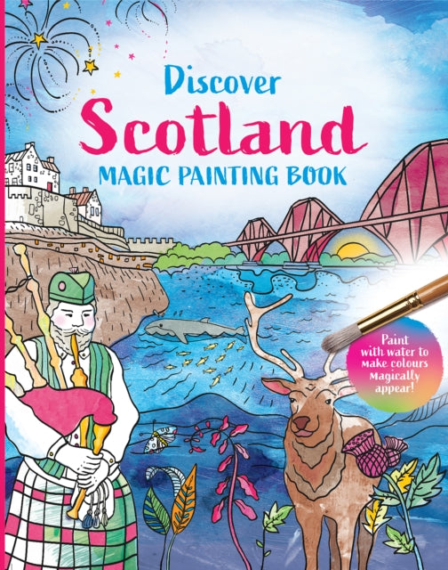 Discover Scotland: Magic Painting Book (ISBN: 9781780278650)