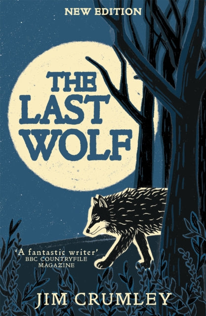The Last Wolf (ISBN: 9781780279817)