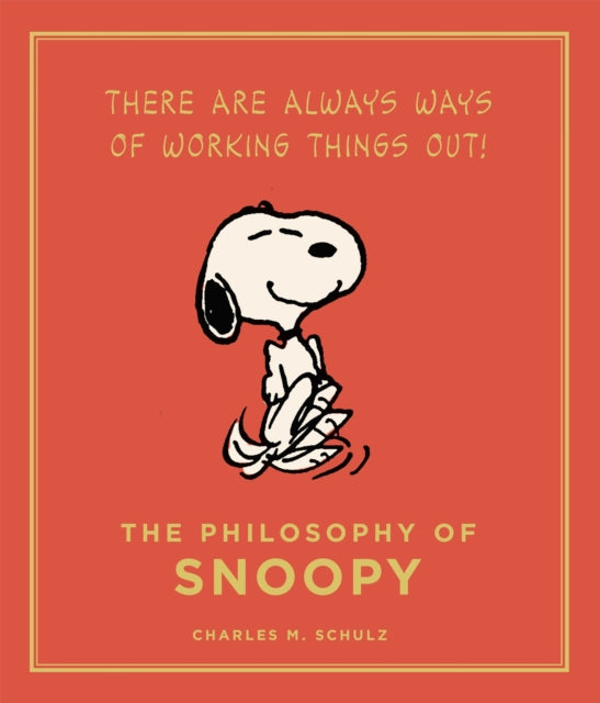 The Philosophy of Snoopy (ISBN: 9781782111139)