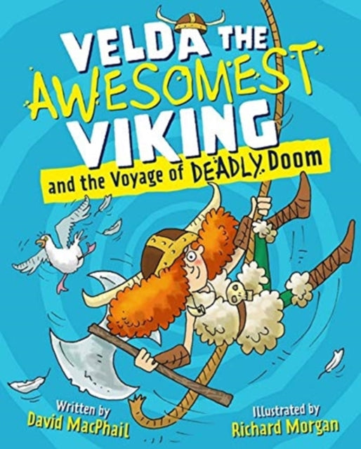 Velda the Awesomest Viking and the Voyage of Deadly Doom (ISBN: 9781782507178)