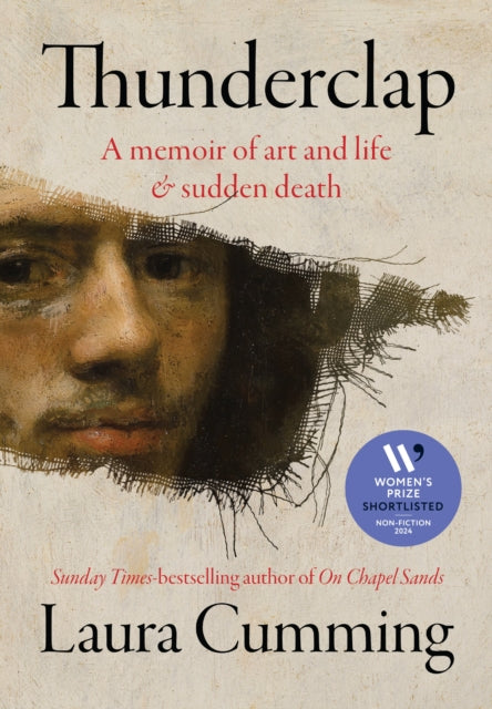 Thunderclap : A memoir of art and life & sudden death (ISBN: 9781784744526)