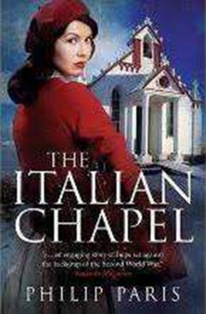 The Italian Chapel (ISBN: 9781785301643)