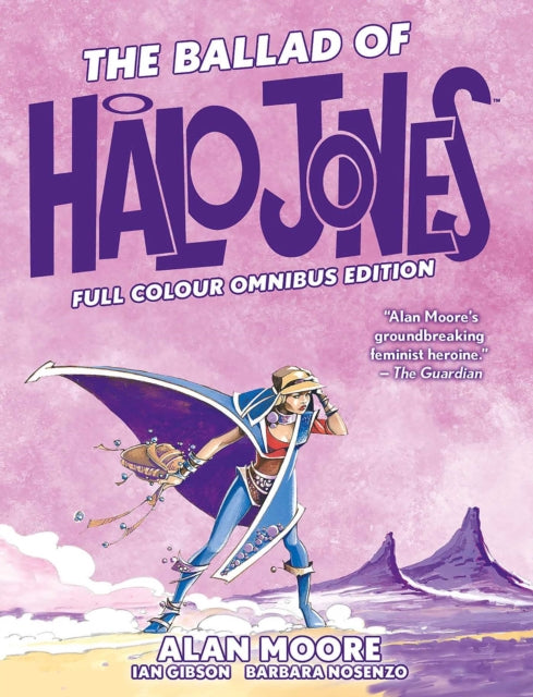 The Ballad of Halo Jones: Full Colour Omnibus Edition (ISBN: 9781786187703)