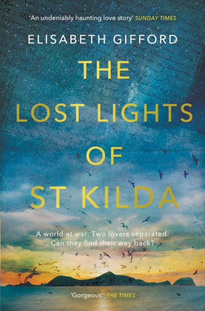 The Lost Lights of St Kilda : The sweeping uplifting historical love story (ISBN: 9781786499059)
