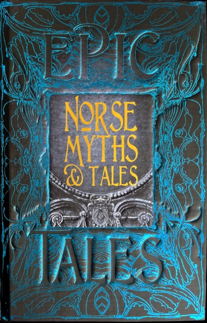 Norse Myths & Tales : Epic Tales (ISBN: 9781786647696)