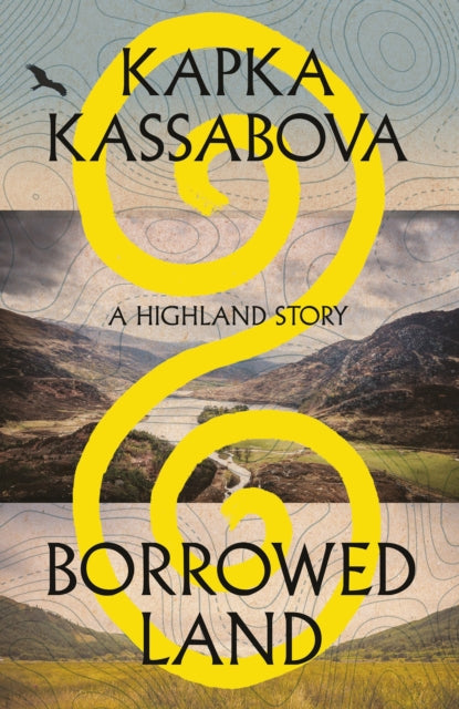 Borrowed Land : A Highland Story (ISBN: 9781787335349)