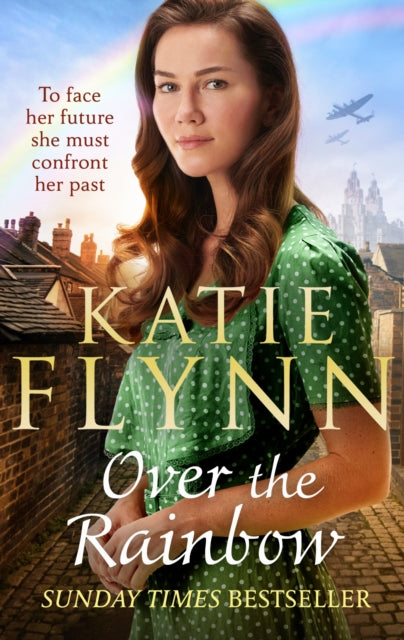 Over the Rainbow : The brand new heartwarming romance from the Sunday Times bestselling author (ISBN: 9781787463042)