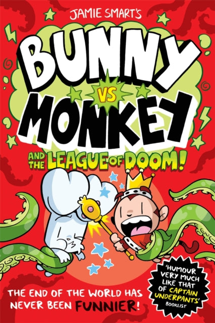 Bunny vs Monkey and the League of Doom (a Phoenix Comic Book, from the multi-million-selling creative genius Jamie Smart) (ISBN: 9781788452304)