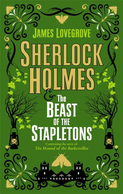 Sherlock Holmes and the Beast of the Stapletons (ISBN: 9781789094718)
