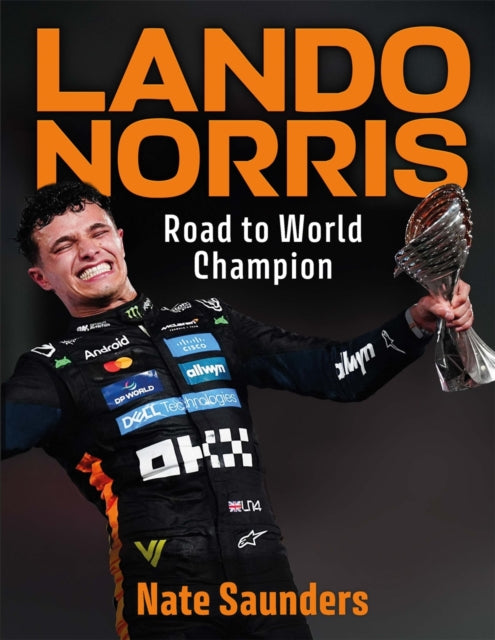 Lando Norris : Road to World Champion (ISBN: 9781789299649)