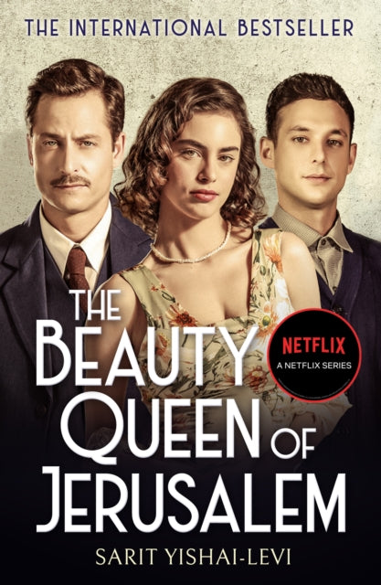 The Beauty Queen of Jerusalem (ISBN: 9781800750197)
