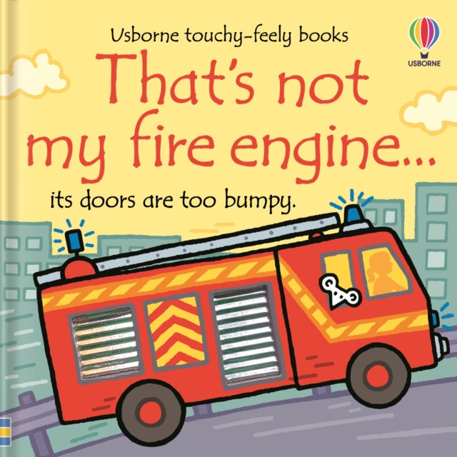 That's not my fire engine... (ISBN: 9781801314855)