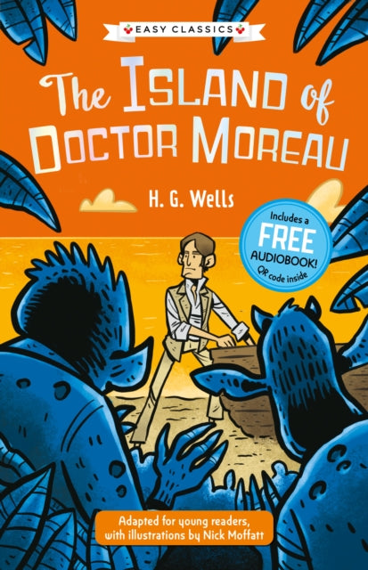 Sci-Fi Classics: The Island of Doctor Moreau (Easy Classics) : 7 (ISBN: 9781802632194)