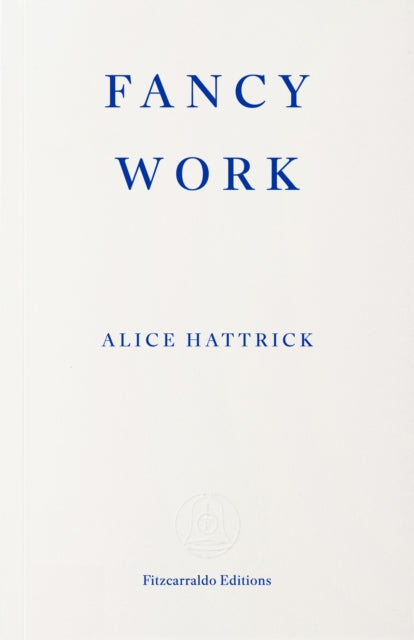Fancy Work : Unpicking Past Lives (ISBN: 9781804272374)