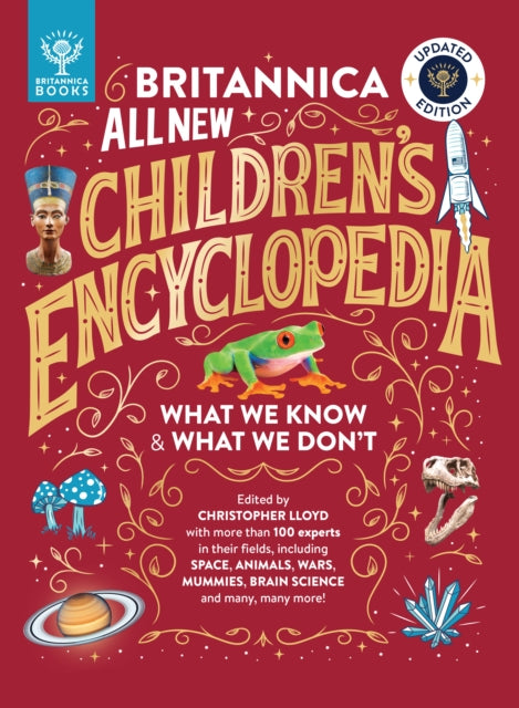 Britannica All New Children’s Encyclopedia – Updated Edition : What We Know & What We Don't (ISBN: 9781804661499)