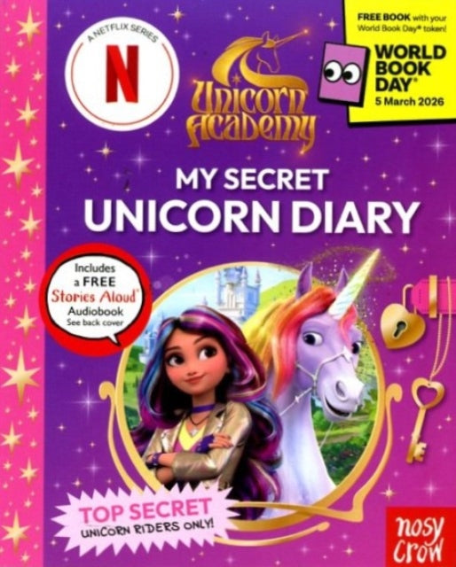 Unicorn Academy: My Secret Unicorn Diary X50 Pack : A World Book Day 2026 MINI BOOK (ISBN: 9781806300020)