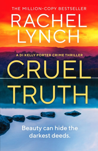 Cruel Truth : An unmissable and addictive crime thriller (ISBN: 9781835981221)