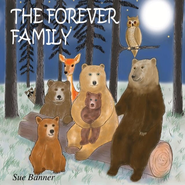 The Forever Family (ISBN: 9781838252120)