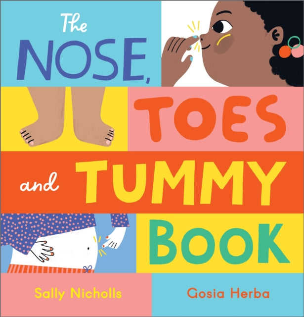 The Nose, Toes and Tummy Book (ISBN: 9781839131868)