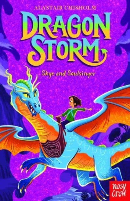 Dragon Storm: Skye and Soulsinger (ISBN: 9781839947063)