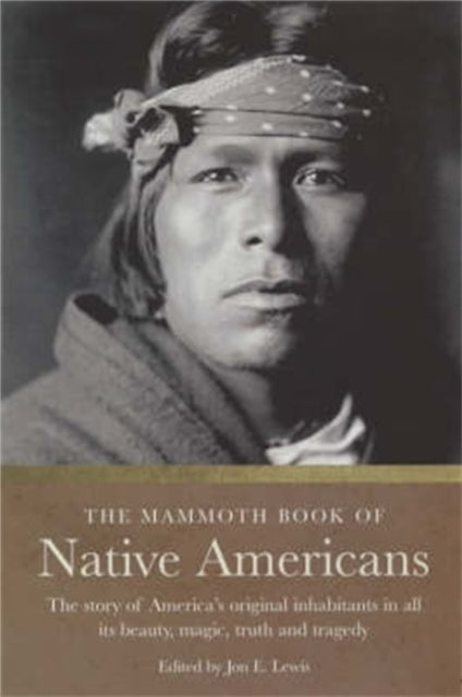 The Mammoth Book of Native Americans (ISBN: 9781841195933)