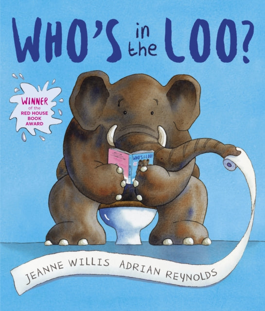 Who's in the Loo? (ISBN: 9781842706985)