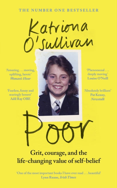 Poor : Grit, courage, and the life-changing value of self-belief (ISBN: 9781844886210)