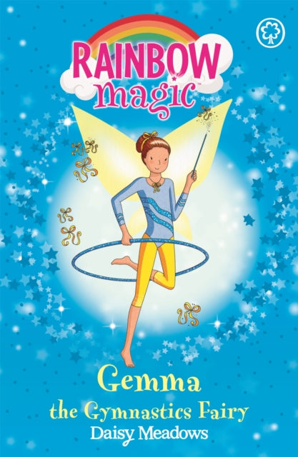 Rainbow Magic: Gemma the Gymnastic Fairy : The Sporty Fairies Book 7 (ISBN: 9781846168949)
