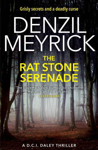 The Rat Stone Serenade : A D.C.I. Daley Thriller (ISBN: 9781846973406)