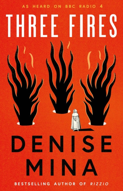 Three Fires (ISBN: 9781846976384)