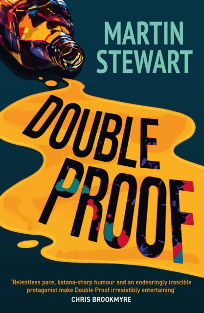 Double Proof : Shortlisted for the Bloody Scotland Debut Prize (ISBN: 9781846976490)